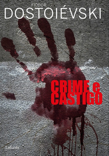 Crime e castigo, de Dostoievski, Fiódor. Editora Lafonte Ltda, capa mole em português, 2021