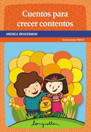 Cuentos Para Crecer Contento-primeros Lectores- Longseller 