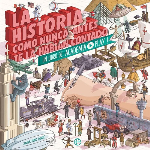 Libro: La Historia Como Nunca Antes Te Habían Contado: Un