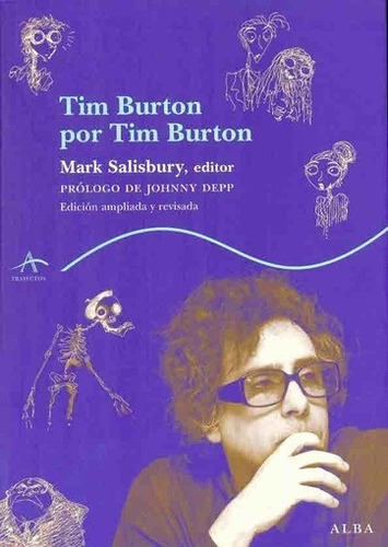 Tim Burton Por Tim Burton (3a Revisión) - Mark Salisbury