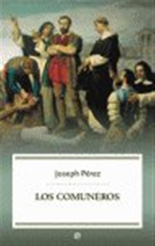 Comuneros, Los - Perez, Joseph