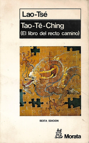 Tao-te-ching El Libro Del Recto Camino Lao Tse