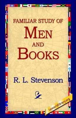 Libro A Familiar Study Of Men And Books - Robert Louis St...