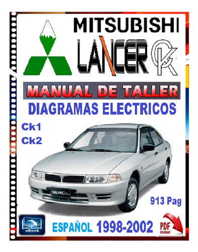 Mitsubishi Lancer 99-02 Manual De Taller Diagrama Eléctrico