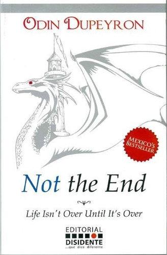 Not The End - Odín Dupeyron - En Ingles - - Original