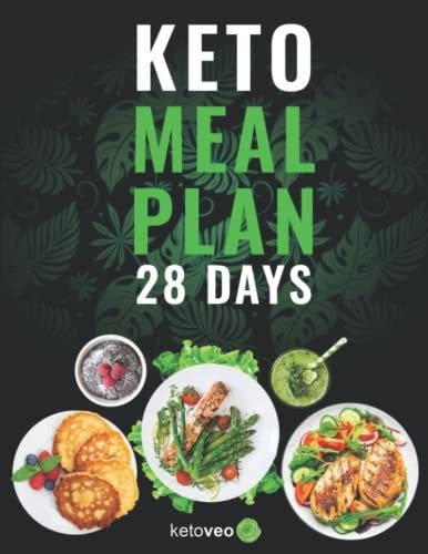 Book : Keto Meal Plan 28 Days For Women And Men On Ketogeni