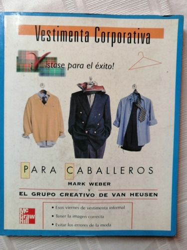 Libro Vestimenta Corporativa Para Caballeros Mark Weber 