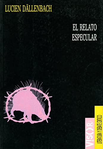 Libro El Relato Especular De Dällenbach Lucien