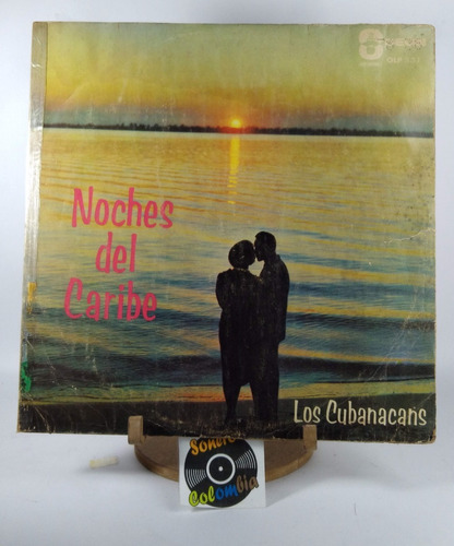 Lp Vinyl  Los Cubanacans Noche Del Caribe  - Sonero Colombia