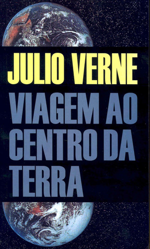 Viagem ao centro da terra, de Verne, Julio. Série L&PM Pocket (264), vol. 264. Editora Publibooks Livros e Papeis Ltda., capa mole em português, 2002