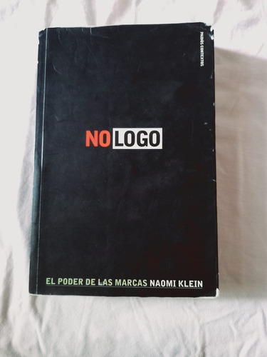 No Logo. Naomi Klein.