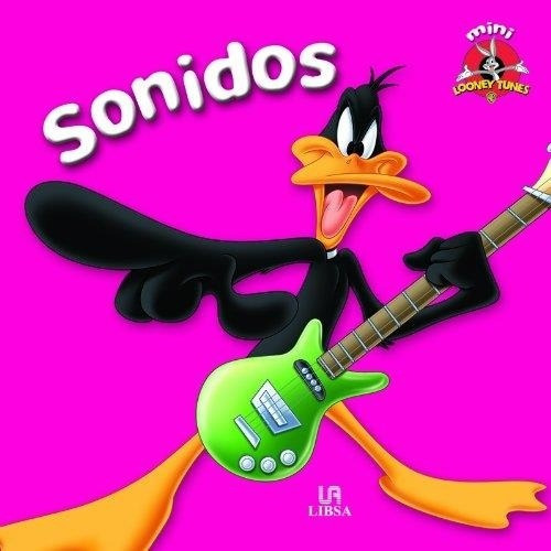 Sonidos  - Colección  Mini Looney 