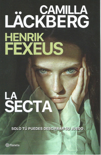 La Secta - Camila Läckberg - Henrik Fexeus (impecable)