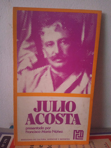 Julio Acosta. Francisco María Núñez 
