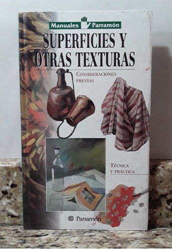 Libro Superficie Y Otras Texturas - Parramon