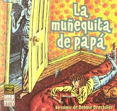 La Muñequita De Papa, Debbie Drechsler, La Cúpula