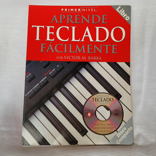 Aprende Teclado Facilmente Victor Barba 1° Nivel Amsco C/cd