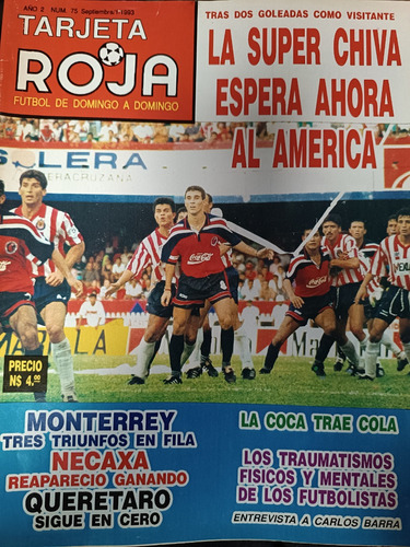 Revista Futbol Tarjeta Roja # 75 La Super Chiva