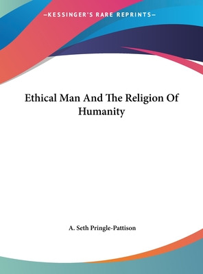 Libro Ethical Man And The Religion Of Humanity - Pringle-...