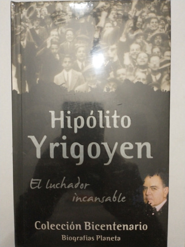 Hipólito Yrigoyen Colección Bicentenario (47)
