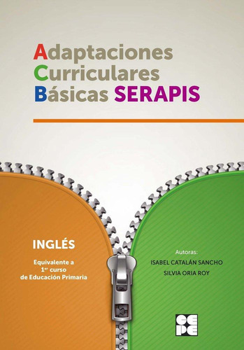 Libro: Ingles 1p- Adaptaciones Curriculares Basicas Serapis.