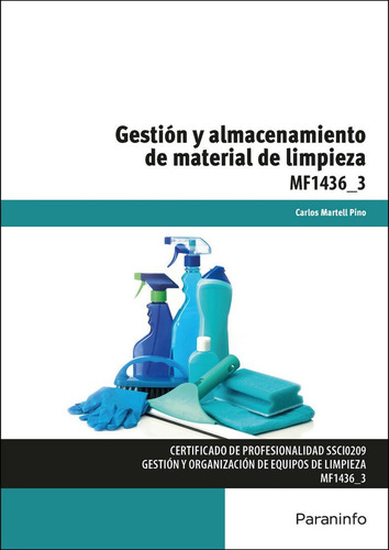 Gestiãâ³n Y Almacenamiento De Material De Limpieza, De Martell Pino, Carlos. Editorial Ediciones Paraninfo, S.a, Tapa Blanda En Español
