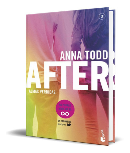 After. Almas Perdidas, De Anna Todd. Editorial Planeta, Tapa Blanda En Español, 2022