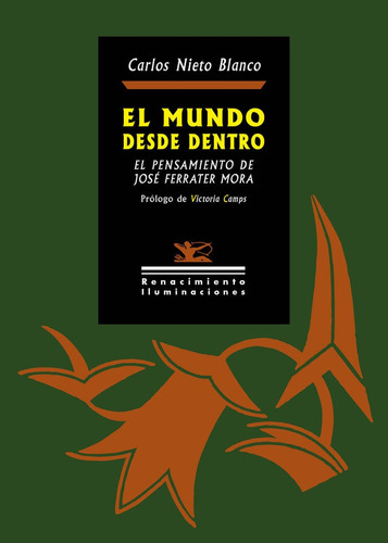 El Mundo Desde Dentro, De Nieto Blanco, Carlos. Editorial Renacimiento, Tapa Blanda En Español