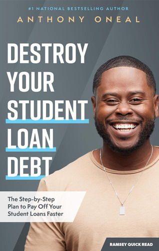 Libro: Destroy Your Student Loan Debt: The Step-by-step Plan