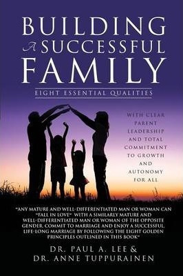 Libro Building A Successful Family - Dr Paul A Lee