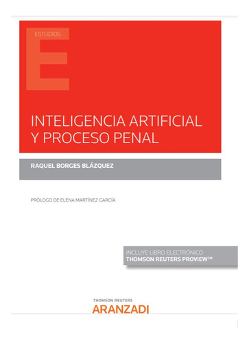 Inteligencia Artificial Y Proceso Penal (libro Original)