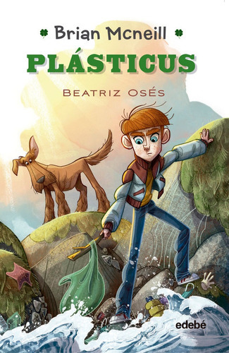 Brian Mcneill 1: Plasticus, De Oses Garcia, Beatriz. Editorial Edebe, Tapa Blanda En Español