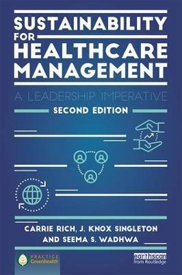 Libro Sustainability For Healthcare Management - Carrie R...