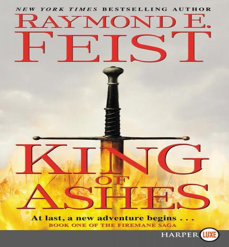 King Of Ashes, De Raymond E Feist. Editorial William Morrow Large Print, Tapa Blanda En Inglés