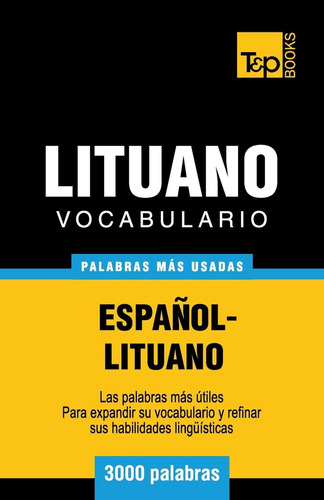 Libro: Vocabulario Español-lituano 3000 Palabras Más Usadas