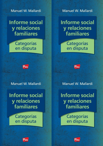 Imagen 1 de 6 de 4 Libros Informe Social Y Relaciones Familiares De Mallardi
