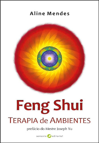 Libro Feng Shui De Mendes Aline Semente Editorial Ltda