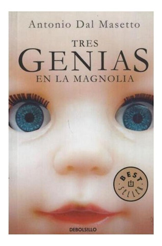 Libro Tres Genias En La Magnolia (best Seller) De Dal Masett