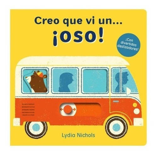 Libro Creo Que Vi Un ¡oso