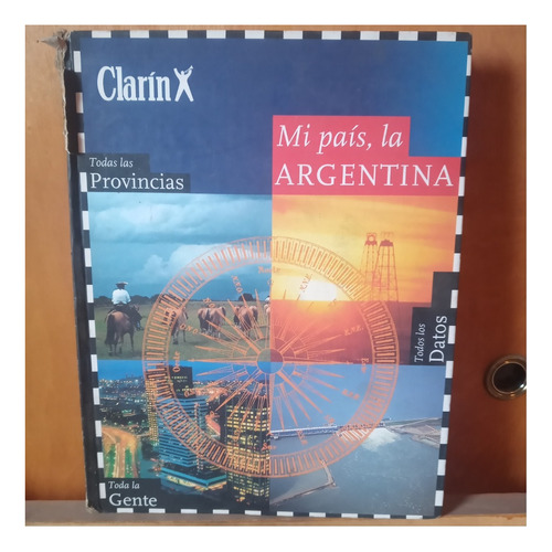 .mi Pais La Argentina , Todas Las Provincias