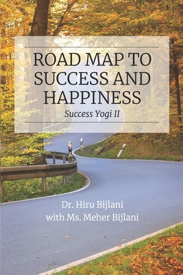 Libro Road Map To Success And Happiness - Bijlani, Meher