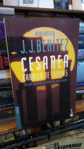 J J Benitez  Caballo De Troya 5 Cesarea Libro De Bolsillo 