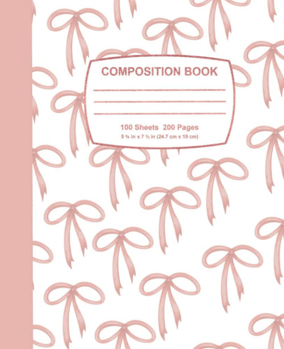 Libro: Composition Notebook: Pink Bow Pattern: 100 Pages, Wi