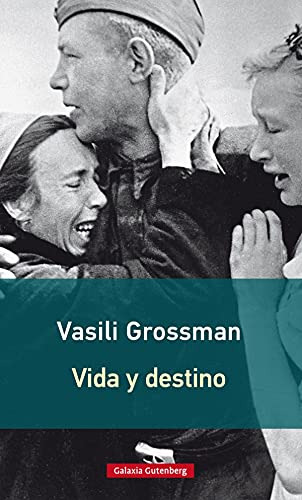 Libro Vida Y Destino Contemporanea De Vasili Grossman Galaxi