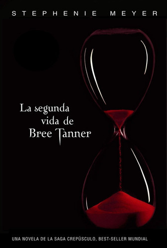 La Segunda Vida De Bree Tanner, De Stephenie Meyer., Vol. 227. Editorial Alfaguara, Tapa Blanda, Edición 2010 En Español, 2010