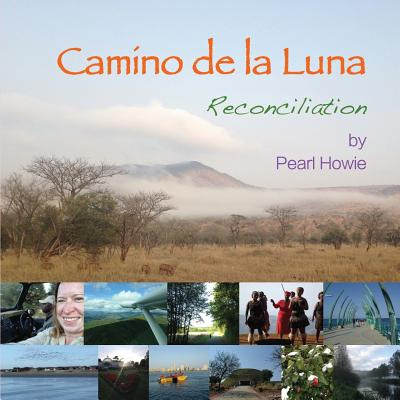 Libro Camino De La Luna: Reconciliation - Howie, Pearl