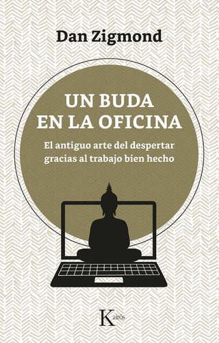 Un Buda En La Oficina - Dan Zigmond