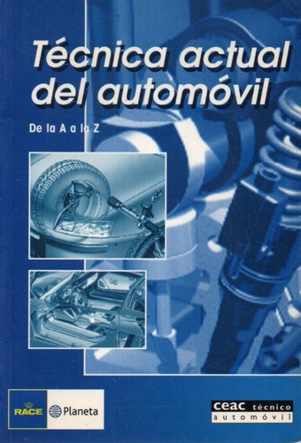 Tecnica Actual Del Automovil Ceac