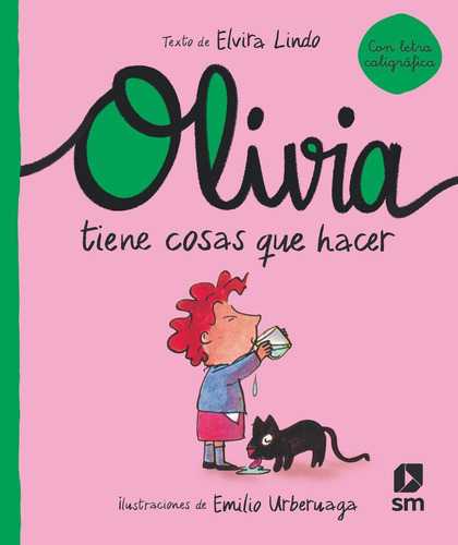 Oli. Olivia Tiene Cosas Que Hacer, De Lindo, Elvira. Editorial Ediciones Sm, Tapa Dura En Español