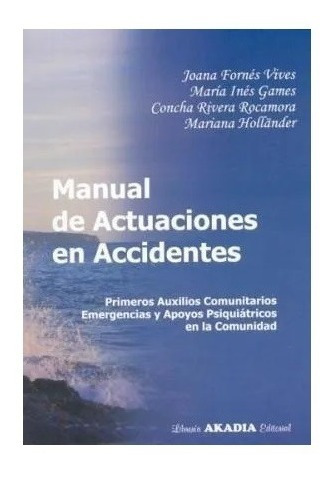 Manual De Actuaciones En Accidentes Primeros Auxilios Nuevo!